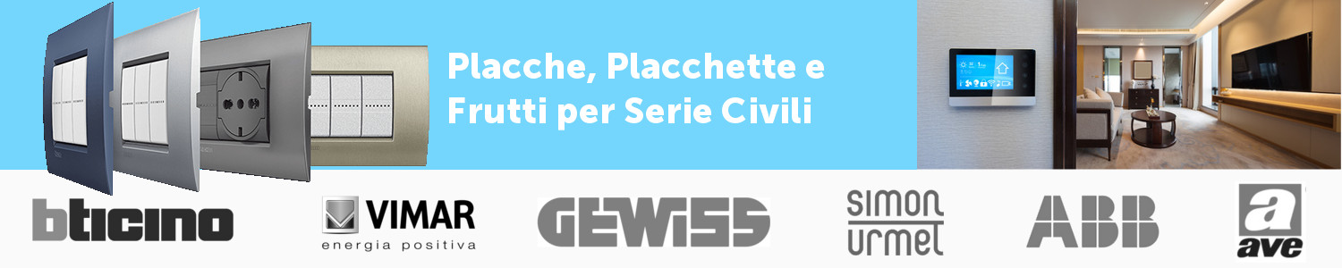 Placche placchette e frutti serie civili