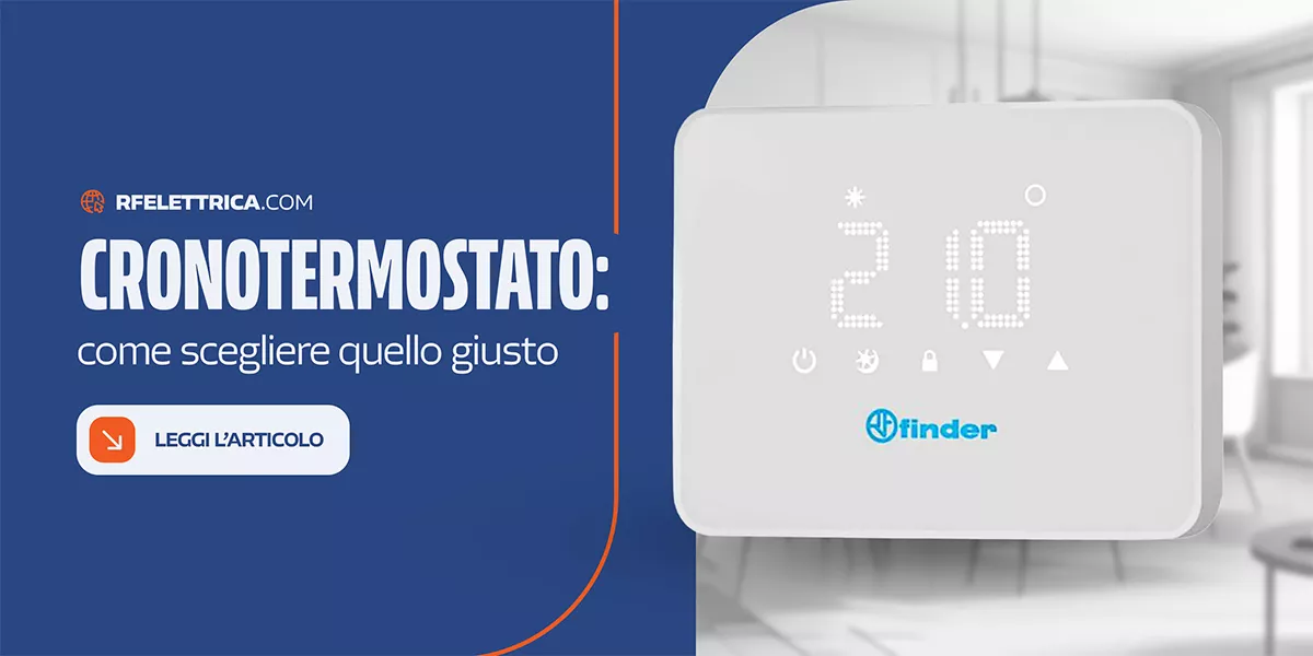 Cronotermostato: come scegliere quello giusto